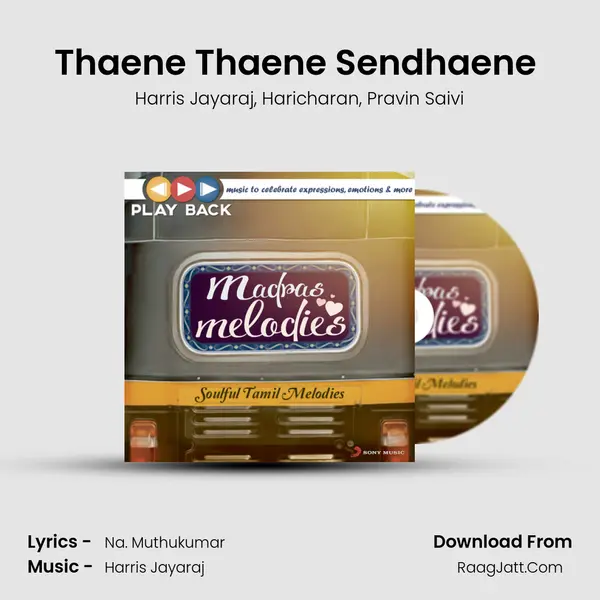 Thaene Thaene Sendhaene (From Nannbenda) mp3 song