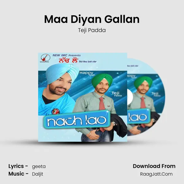 Maa Diyan Gallan mp3 song