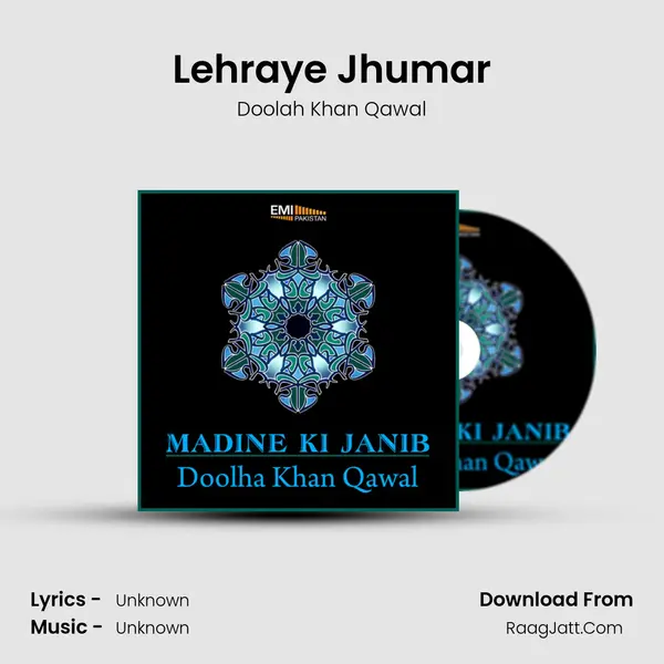 Lehraye Jhumar mp3 song