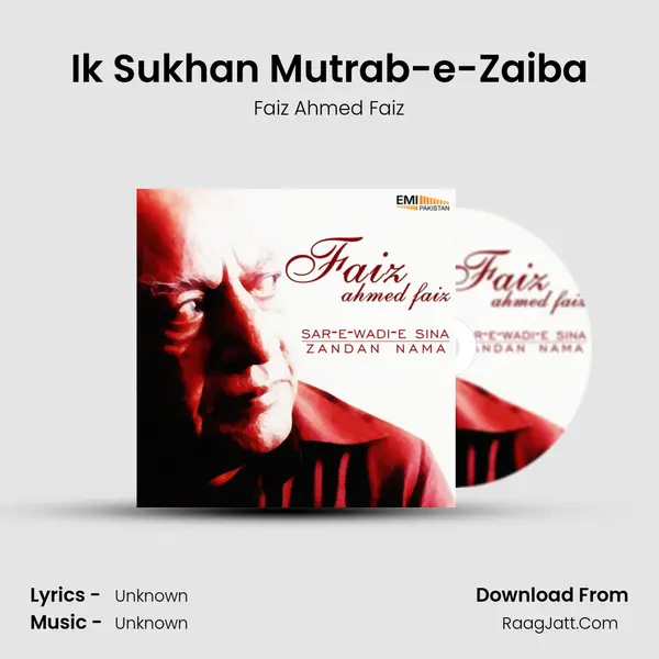 Ik Sukhan Mutrab-e-Zaiba Song mp3 | Faiz Ahmed Faiz