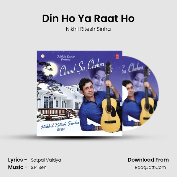 Din Ho Ya Raat Ho mp3 song