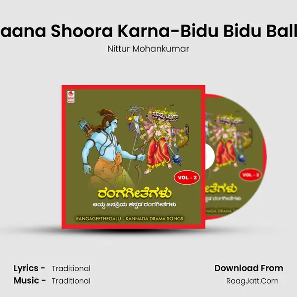 Daana Shoora Karna-Bidu Bidu Balle Song mp3 | Nittur Mohankumar