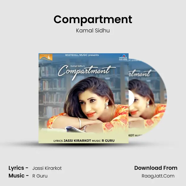 Compartment Song mp3 | Kamal Sidhu