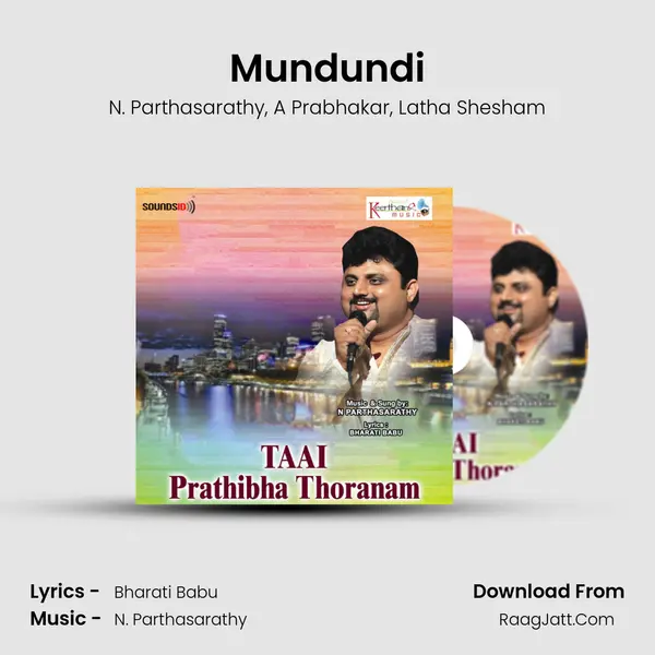 Mundundi Song mp3 | N. Parthasarathy