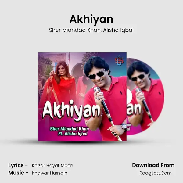 Akhiyan mp3 song