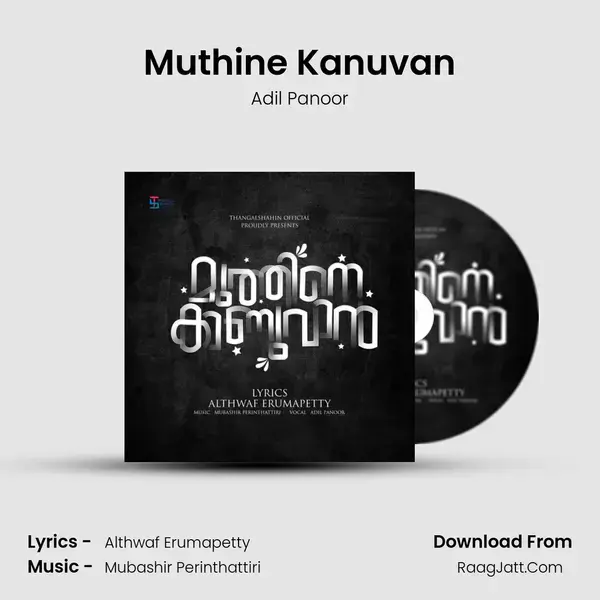 Muthine Kanuvan mp3 song