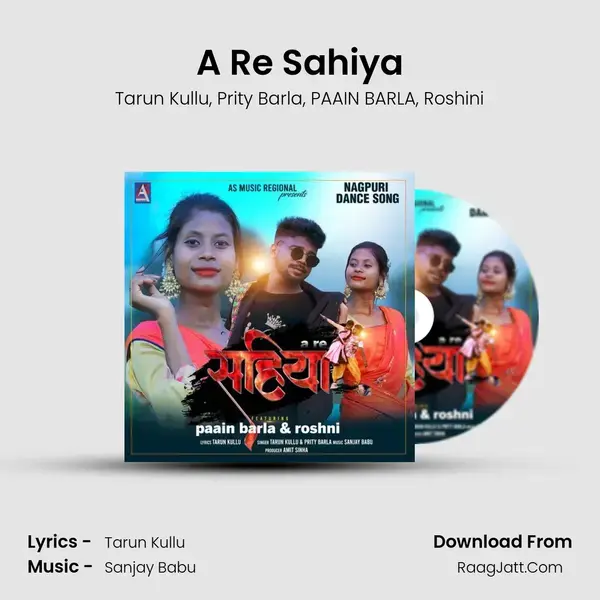 A Re Sahiya mp3 song