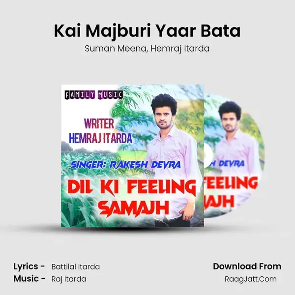 Kai Majburi Yaar Bata mp3 song