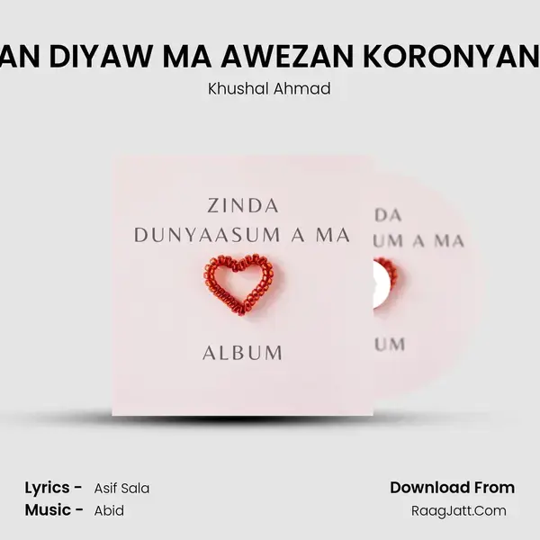 TA LOWAN DIYAW MA AWEZAN KORONYAN SADAM mp3 song