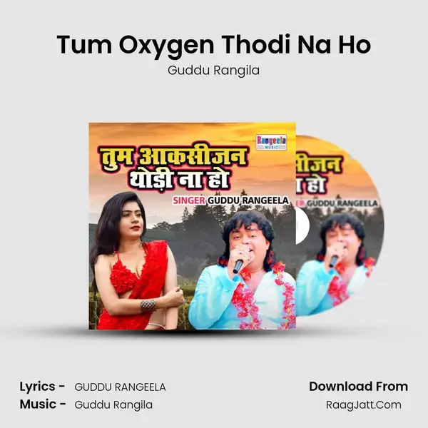 Tum Oxygen Thodi Na Ho mp3 song