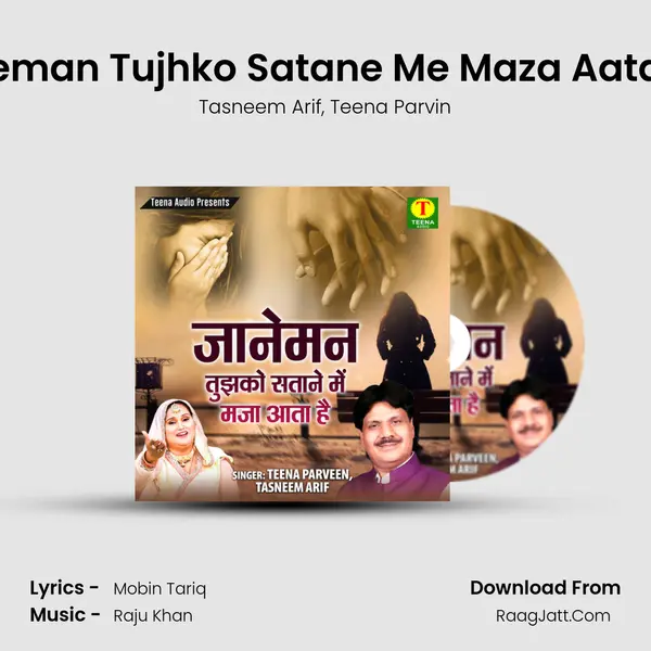 Janeman Tujhko Satane Me Maza Aata Hai mp3 song