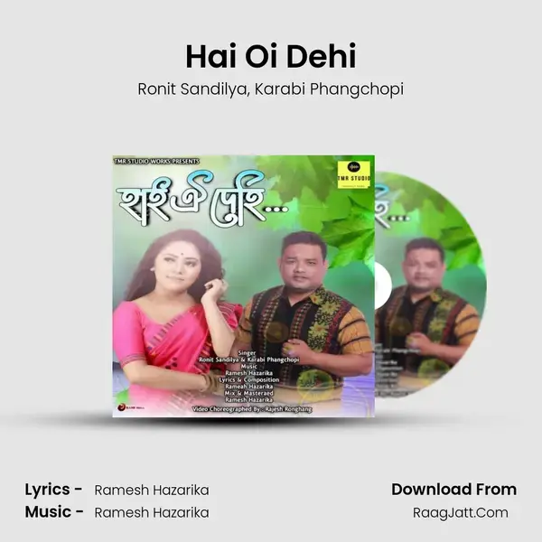 Hai Oi Dehi - Ronit Sandilya