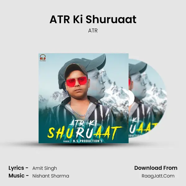 ATR Ki Shuruaat mp3 song