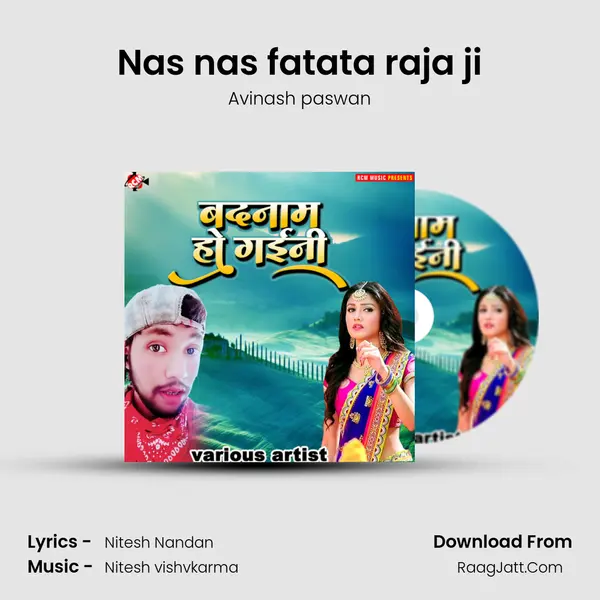 Nas nas fatata raja ji Song mp3 | Avinash paswan