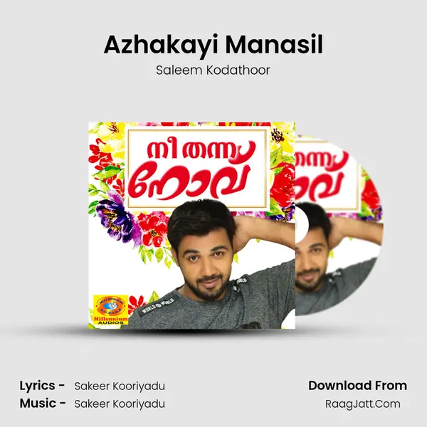 Azhakayi Manasil mp3 song