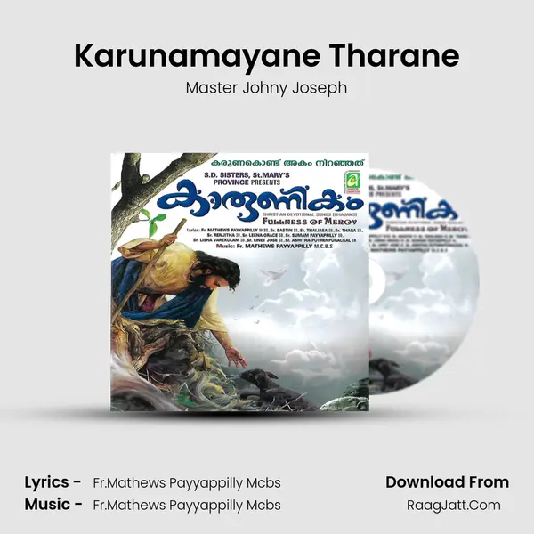 Karunamayane Tharane Song mp3 | Master Johny Joseph