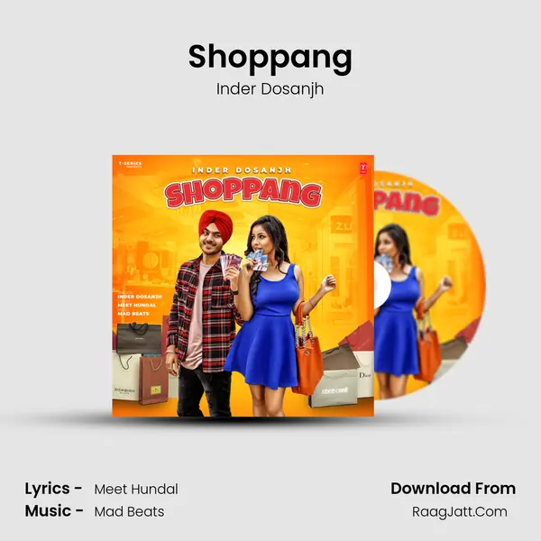 Shoppang Song mp3 | Inder Dosanjh