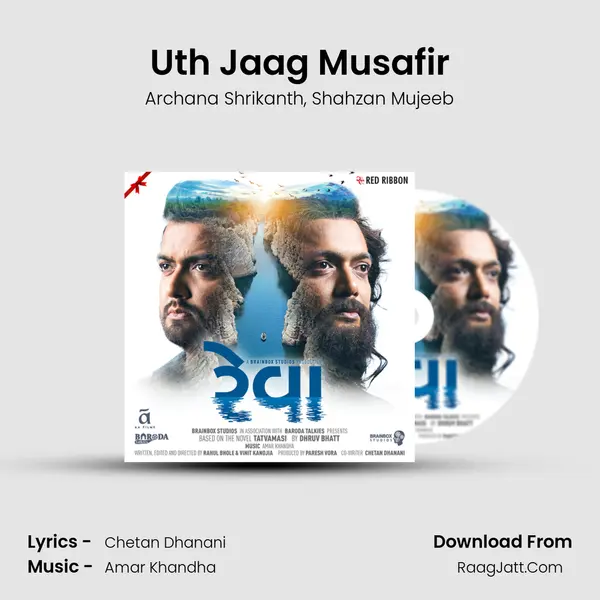 Uth Jaag Musafir mp3 song