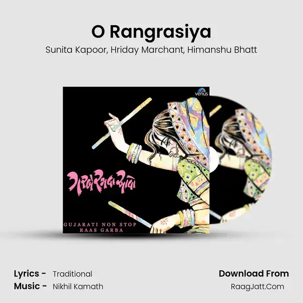 O Rangrasiya mp3 song