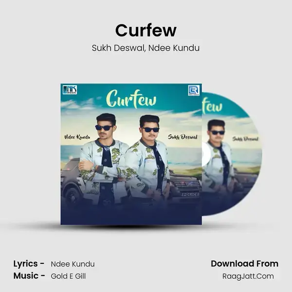 Curfew Song mp3 | Sukh Deswal