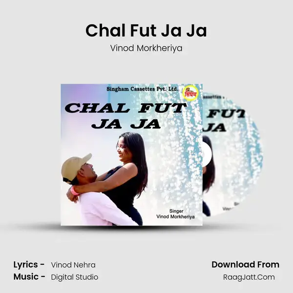 Chal Fut Ja Ja Song mp3 | Vinod Morkheriya