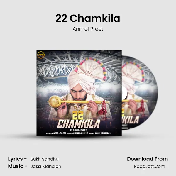 22 Chamkila Song mp3 | Anmol Preet