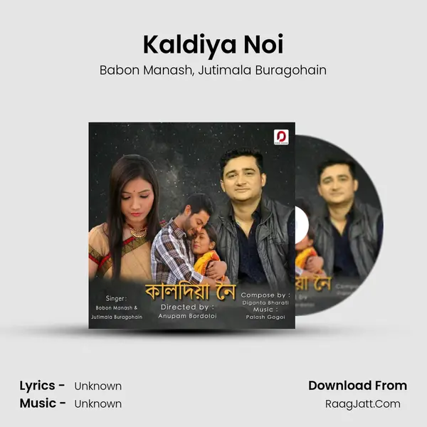 Kaldiya Noi Song mp3 | Babon Manash