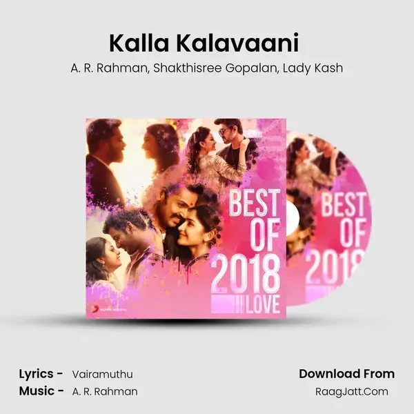 Kalla Kalavaani (From Chekka Chivantha Vaanam) mp3 song