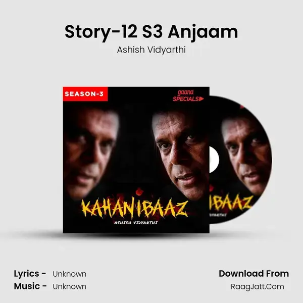 Story-12 S3 Anjaam mp3 song