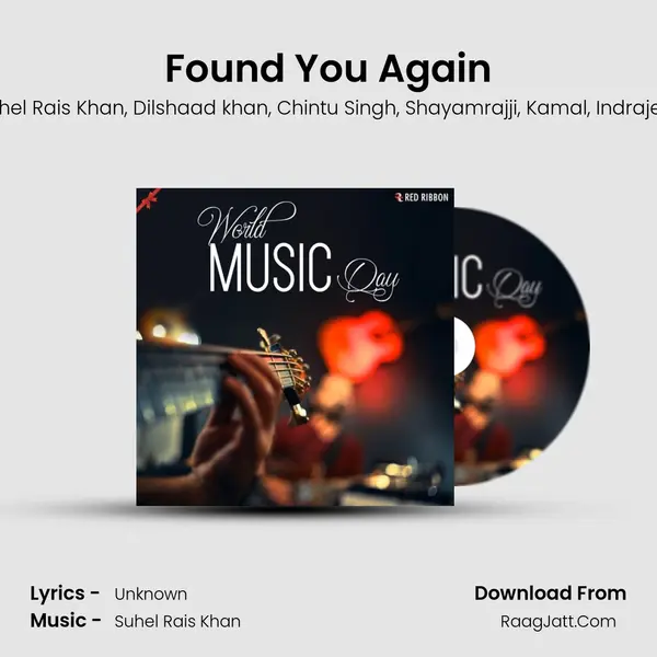 Found You Again Song mp3 | Suhel Rais Khan