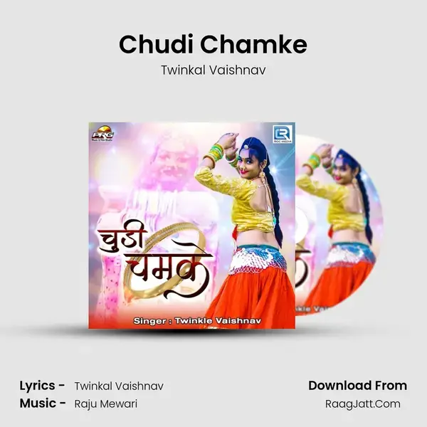 Chudi Chamke mp3 song