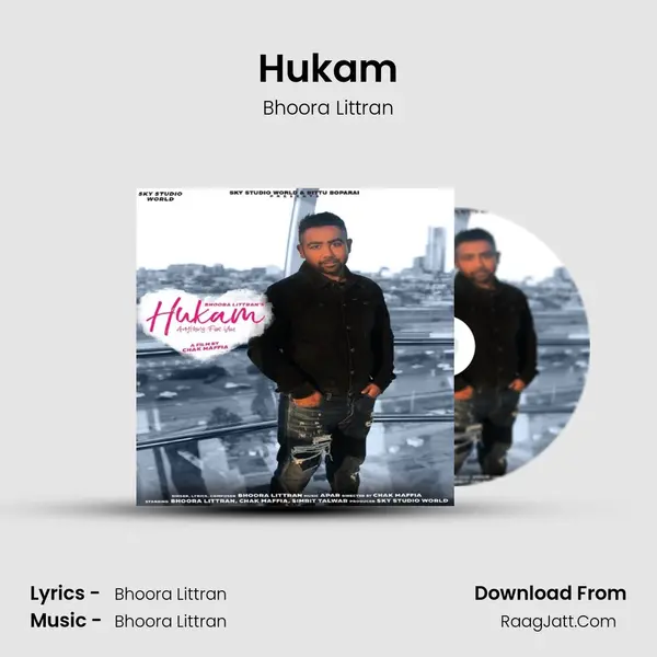 Hukam Song mp3 | Bhoora Littran