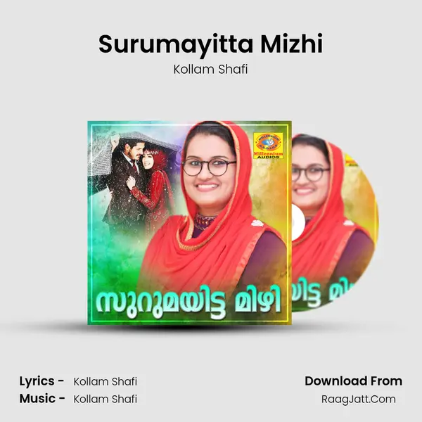 Surumayitta Mizhi Song mp3 | Kollam Shafi