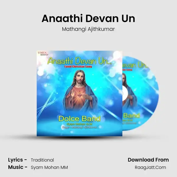 Anaathi Devan Un mp3 song