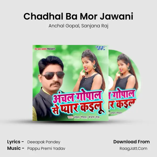 Chadhal Ba Mor Jawani mp3 song