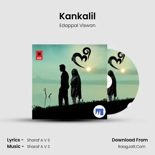 Kankalil mp3 song