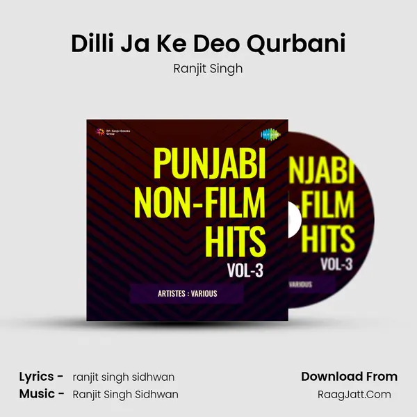 Dilli Ja Ke Deo Qurbani mp3 song