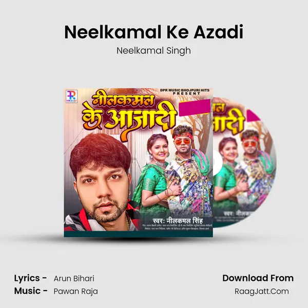 Neelkamal Ke Azadi mp3 song