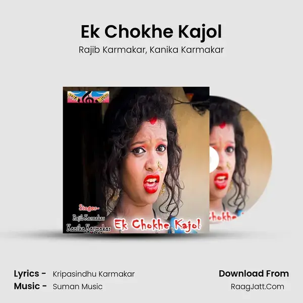 Ek Chokhe Kajol mp3 song