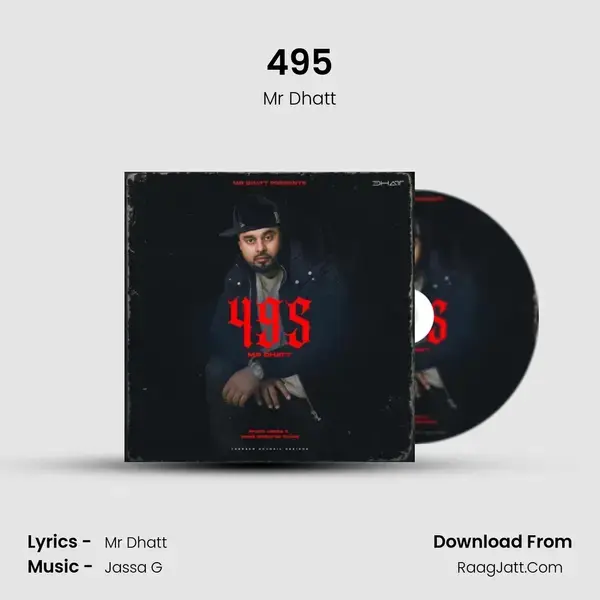 495 Song mp3 | Mr Dhatt