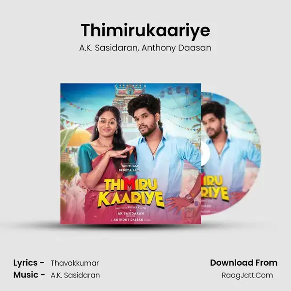 Thimirukaariye - A.K. Sasidaran