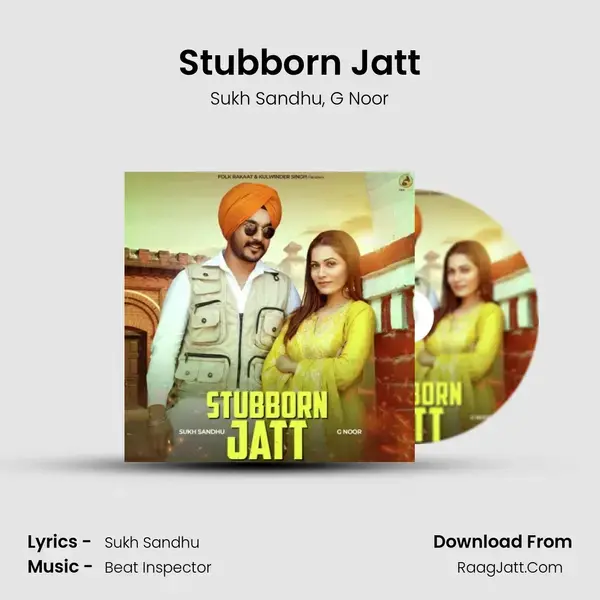 Stubborn Jatt mp3 song