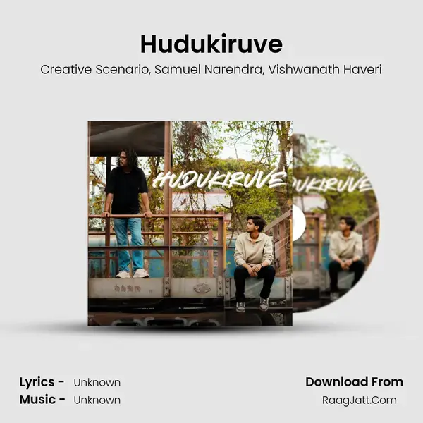 Hudukiruve - Creative Scenario