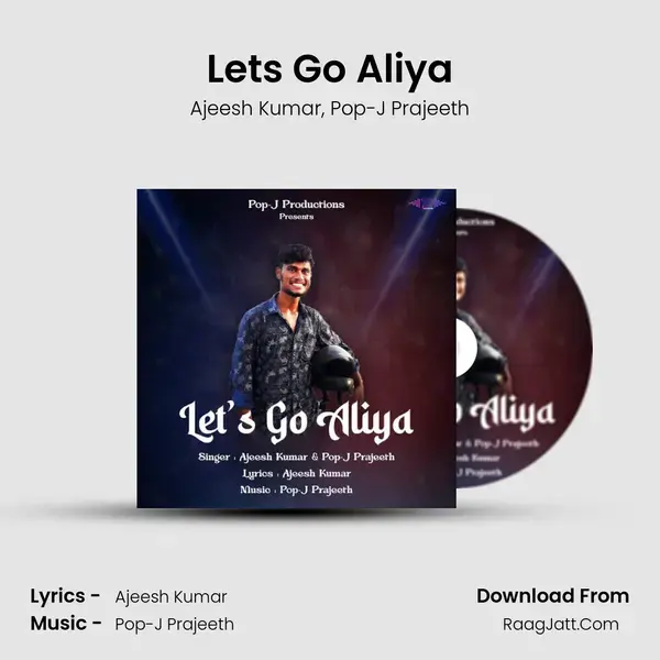 Let's Go Aliya - Pop-J Prajeeth