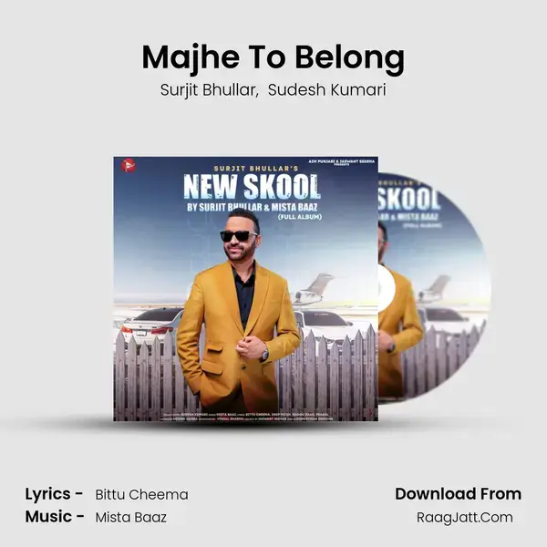 Majhe To Belong mp3 song