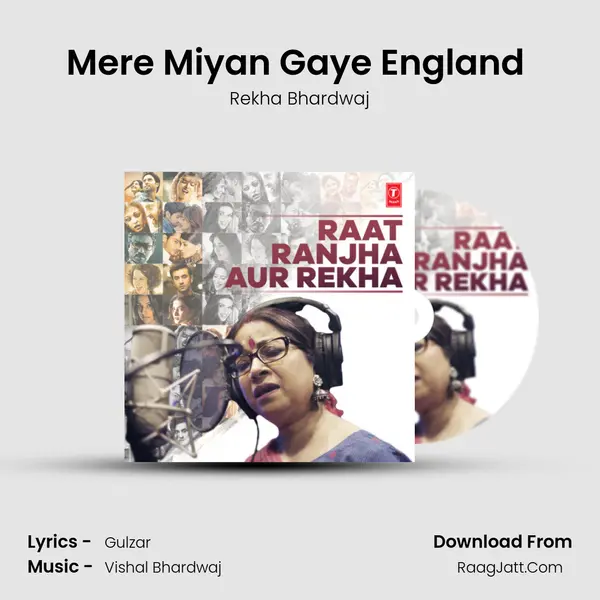 Mere Miyan Gaye England (From Rangoon) mp3 song