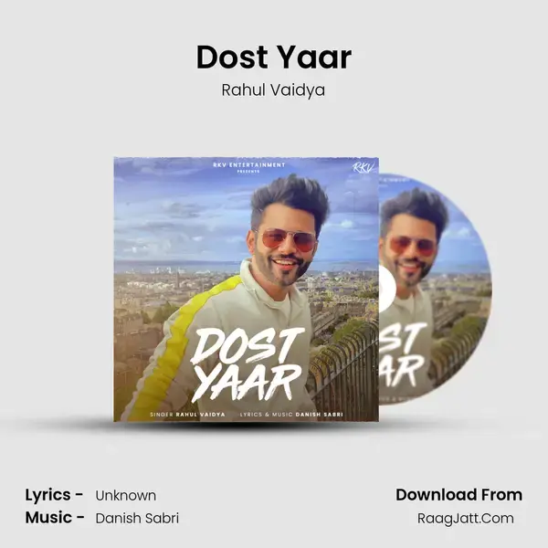 Dost Yaar mp3 song