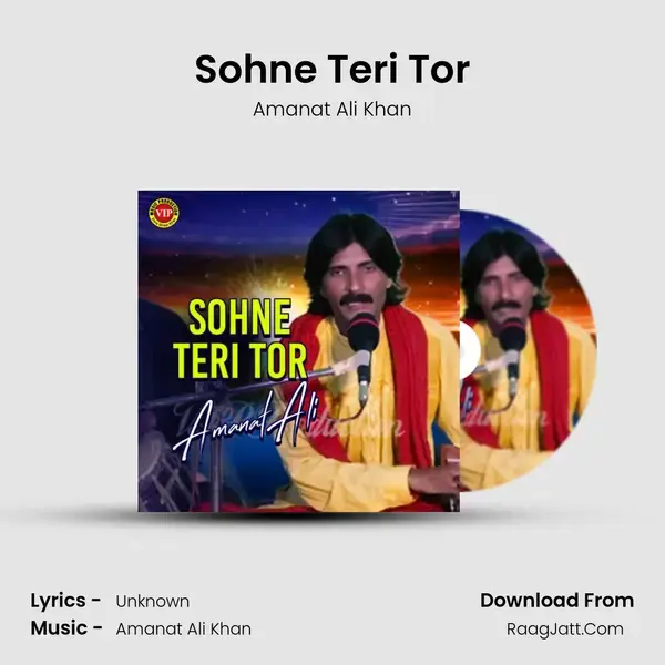 Sohne Teri Tor mp3 song