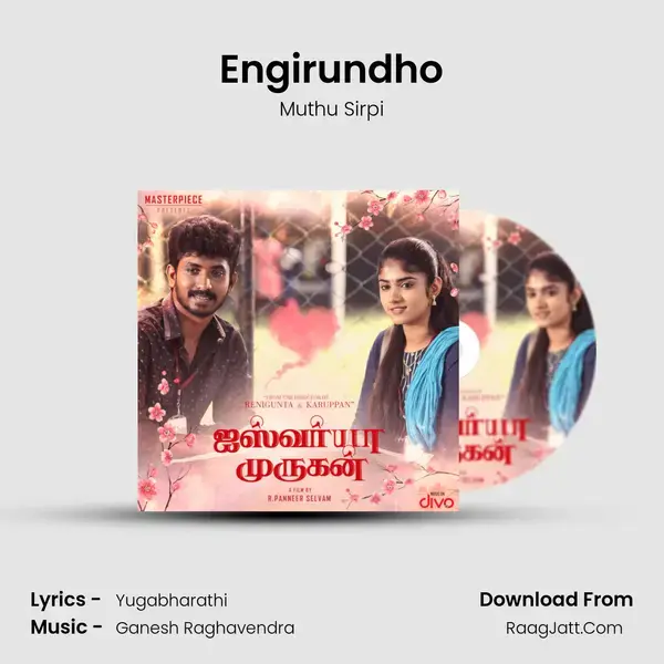 Engirundho mp3 song