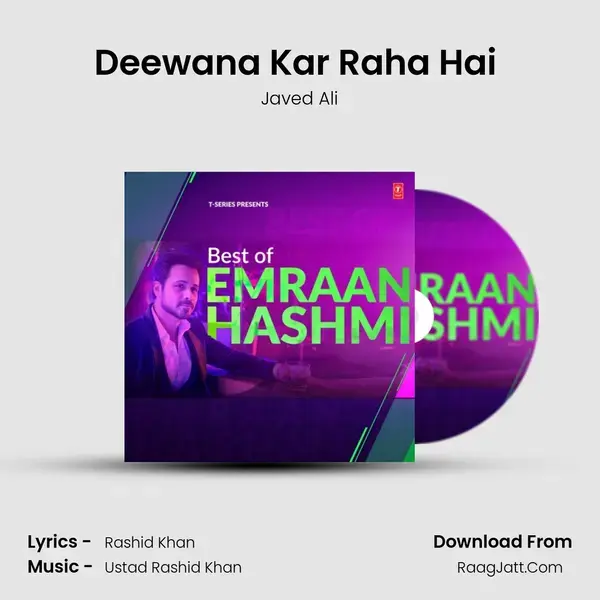 Deewana Kar Raha Hai (From 